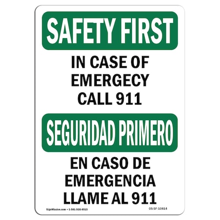 Signmission OSHA Sign, In Case Of Emergency 911 Bilingual, 10in X 7in Aluminum, 7" W, 10" L, Landscape OS-SF-A-710-L-10814